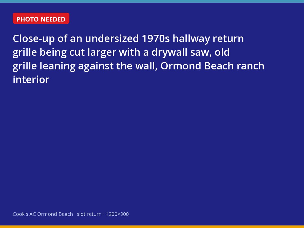 Technician enlarging an undersized return-air opening in a 1970s Ormond Beach hallway